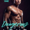 Dangerous and in Love